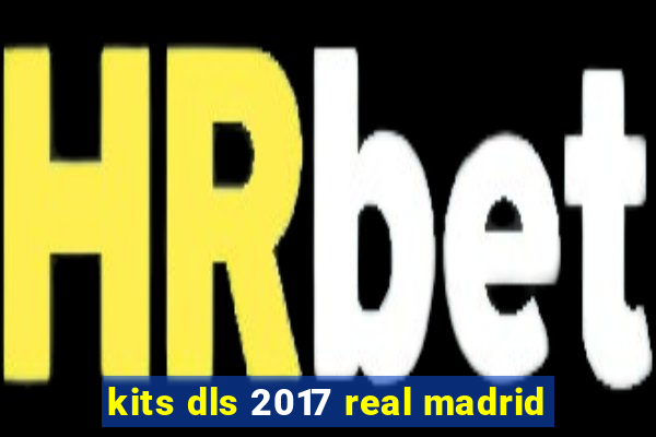 kits dls 2017 real madrid